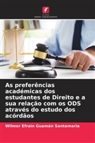 Wilmer Efrain Guamán Santamaria - As preferências académicas dos estudantes de Direito e a sua relação com os ODS através do estudo dos acórdãos