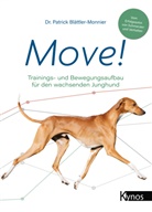 Dr. med. vet. Patrick Blättler-Monnier, Patrick Blättler-Monnier - Move!
