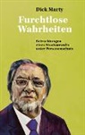 Dick Marty - Furchtlose Wahrheiten
