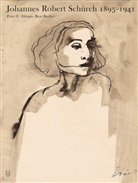 Althaus, Peter F. Althaus, Beat Bucher, Johannes Robert Schürch - Johannes Robert Schürch 1895-1941