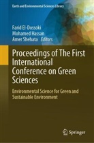 Farid El-Dossoki, Mohamed Hassan, Amer Shehata - Proceedings of The First International Conference on Green Sciences