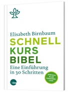 Elisabeth Birnbaum - Schnellkurs Bibel