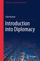 Sabri Kiçmari - Introduction into Diplomacy