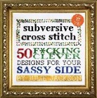Julie Jackson - Subversive Cross Stitch