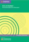 Fred Genesee, Fred Hamayan Genesee, Genesee Fred, Else Hamayan, Hamayan Else - Clil in Context Practical Guidance for Educators