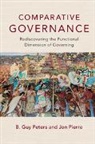 B Guy Peters, B. Guy Peters, Peters B. Guy, Jon Pierre, Pierre Jon - Comparative Governance