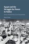 Rami Ginat, Ginat Rami - Egypt and the Struggle for Power in Sudan