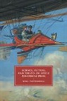 Will Tattersdill, Tattersdill Will - Science, Fiction, and the Fin-De-Siecle Periodical Press