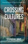 Stephen M Davis, Stephen M. Davis - Crossing Cultures