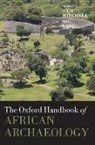 Lane Mitchell, Peter Lane Mitchell, Paul Lane, Peter Mitchell - Oxford Handbook of African Archaeology