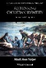 Medi Ann Volpe, Medi Ann (Durham University Volpe, Volpe Medi Ann - Rethinking Christian Identity