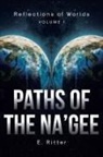 E. Ritter - Paths of the Na'gee