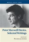 Peter Maxwell Davies, Peter Maxwell Davies, Nicholas Jones - Peter Maxwell Davies, Selected Writings