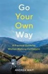 Andrea Wait - Go Your Own Way