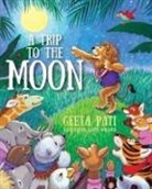 Geeta Pati - A Trip to the Moon