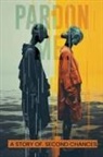 Darryl Loveless, Book Publish Pro - Pardon Me