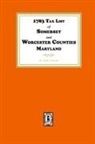 Ruth T. Dryden - 1783 Tax List of Somerset and Worcester Counties, Maryland