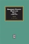 Ruth T. Dryden - Somerset County, Maryland Wills, 1750-1772