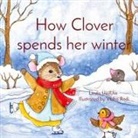 Linda Updyke - How Clover spends her winter