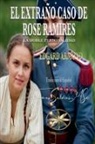 Edgard Armond - El Extraño Caso de Rose Ramires