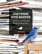 Barb Gorges - Cheyenne Bird Banter