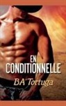 Ba Tortuga - En Conditionnelle