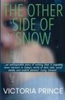 Victoria Prince - The Other Side Of Snow