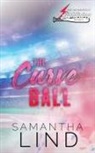 Samantha Lind - The Curve Ball