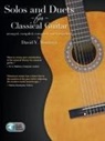 David V Montoya - Solos and Duets for Classical Guitar: Arranged, Compiled, Composed, & Transcribed by David V. Montoya - With Online Audio Examples
