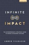 Amber Vilhauer - Infinite Impact
