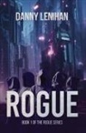 Danny Lenihan - Rogue (The Rogue Series Book 1)