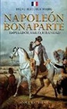 Scott Matthews - Breve historia sobre Napoleón Bonaparte - Emperador, exilio, eternidad