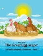 Marcy Schaaf - The Great Egg-scape