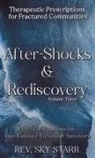 Sky Starr - Aftershocks & Rediscovery