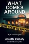 Annette Dashofy - What Comes Around