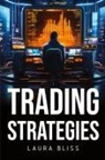 Laura Bliss - Trading Strategies