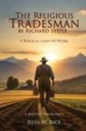 Russ W. Rice - The Religious Tradesman By Richard Steele