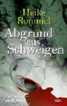Heike Rommel - Abgrund aus Schweigen