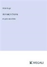 Victor Hugo - Hernani; A Drama