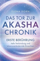 Elena Dorn, Elena Dorn - Das Tor zur Akasha Chronik