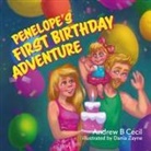 Andrew B Cecil - Penelope's First Birthday Adventure