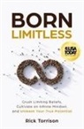 Rick Torrison - Born Limitless
