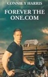 Connie Y Harris - Forever the One.com