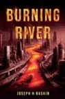 Joseph H Baskin - Burning River