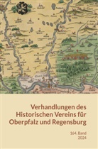für Oberpfalz und Regensburg Historischer Verein, für Oberpfalz und Regensburg Histori, Historischer Verein für Oberpfalz und Regensb - Verhandlungen des Historischen Vereins für Oberpfalz und Regensburg