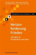 Mohammad Gharaibeh, Middel, Anja Middelbeck-Varwick, Christian Ströbele, Muna Tatari - Herausforderung Frieden