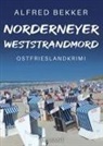 Alfred Bekker - Norderneyer Weststrandmord. Ostfrieslandkrimi