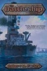Robert M. Farley - The Battleship Book