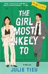 Julie Tieu - The Girl Most Likely To