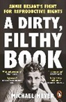 Michael Meyer - A Dirty, Filthy Book